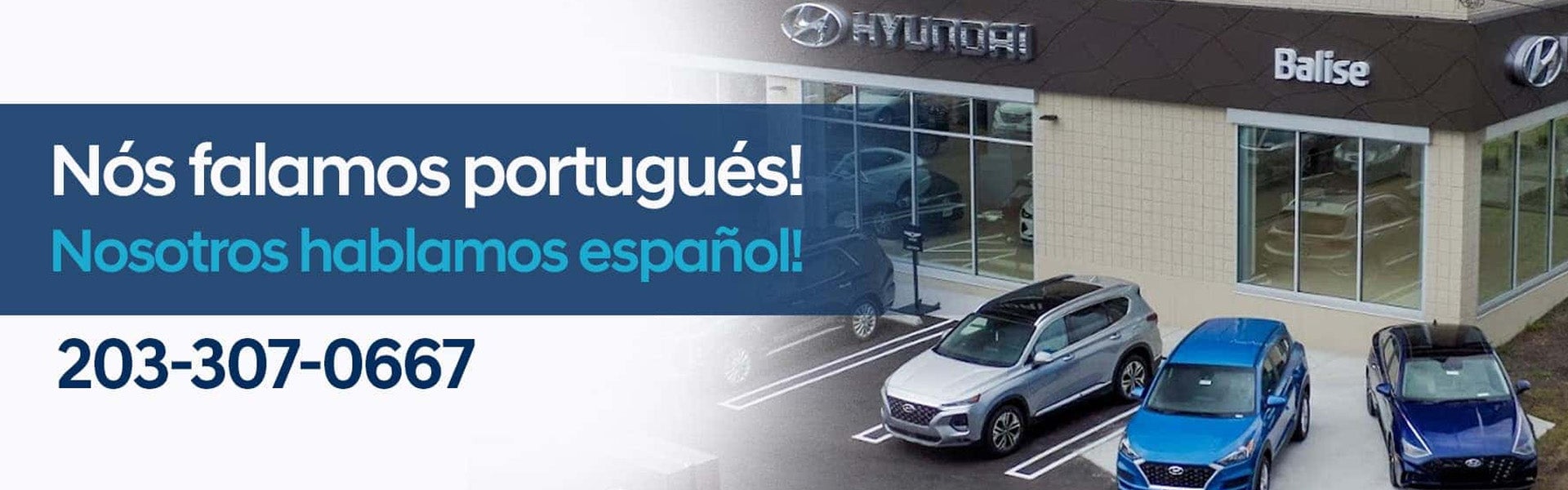 Nos falamos portugués! Nosotros hablamos espanol! at Balise Hyundai of Fairfield 